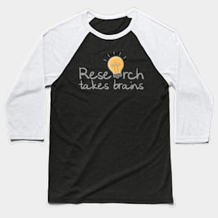 'Research Takes Brains' Autism Awareness Shirt Baseball T-Shirt